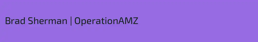 Brad Sherman | OperationAMZ